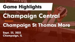 Champaign Central  vs Champaign St Thomas More  Game Highlights - Sept. 23, 2023
