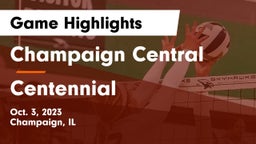 Champaign Central  vs Centennial  Game Highlights - Oct. 3, 2023