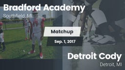 Matchup: Bradford Academy vs. Detroit Cody  2017
