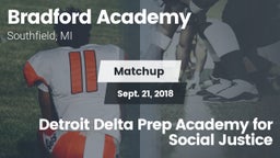 Matchup: Bradford Academy vs. Detroit Delta Prep Academy for Social Justice 2018