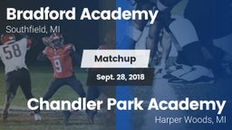 Matchup: Bradford Academy vs. Chandler Park Academy  2018