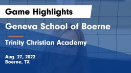 Geneva School of Boerne vs Trinity Christian Academy  Game Highlights - Aug. 27, 2022