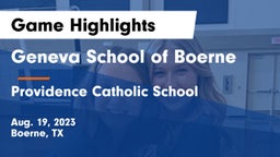 Geneva School of Boerne vs Providence Catholic School Game Highlights - Aug. 19, 2023