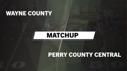 Matchup: Wayne County vs. Perry County Central  2016