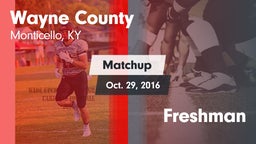 Matchup: Wayne County vs. Freshman 2016