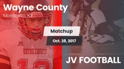 Matchup: Wayne County vs. JV FOOTBALL 2017