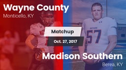 Matchup: Wayne County vs. Madison Southern  2017