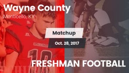 Matchup: Wayne County vs. FRESHMAN FOOTBALL 2017