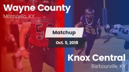Matchup: Wayne County vs. Knox Central  2018