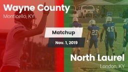 Matchup: Wayne County vs. North Laurel  2019