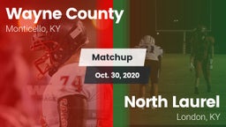 Matchup: Wayne County vs. North Laurel  2020
