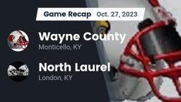 Recap: Wayne County  vs. North Laurel  2023