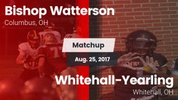 Matchup: Bishop Watterson vs. Whitehall-Yearling  2017