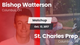 Matchup: Bishop Watterson vs. St. Charles Prep 2017