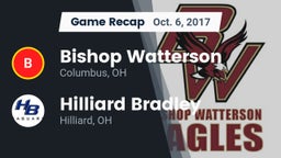 Recap: Bishop Watterson  vs. Hilliard Bradley  2017