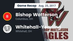 Recap: Bishop Watterson  vs. Whitehall-Yearling  2017