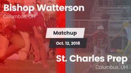 Matchup: Bishop Watterson vs. St. Charles Prep 2018