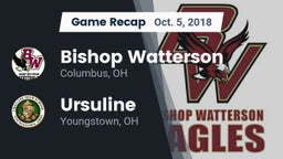 Recap: Bishop Watterson  vs. Ursuline  2018