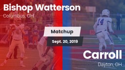 Matchup: Bishop Watterson vs. Carroll  2019