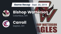 Recap: Bishop Watterson  vs. Carroll  2019