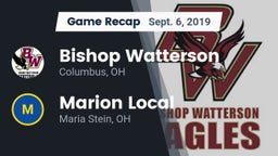 Recap: Bishop Watterson  vs. Marion Local  2019