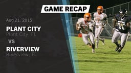 Recap: Plant City  vs. Riverview  2015