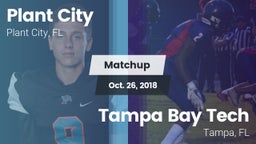 Matchup: Plant City vs. Tampa Bay Tech  2018