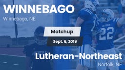 Matchup: Winnebago vs. Lutheran-Northeast  2019