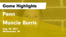 Penn  vs Muncie Burris Game Highlights - Aug. 28, 2021