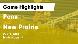 Penn  vs New Prairie  Game Highlights - Oct. 3, 2023