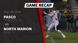 Recap: Pasco  vs. North Marion  2016