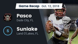 Recap: Pasco  vs. Sunlake  2018