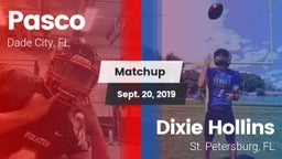 Matchup: Pasco vs. Dixie Hollins  2019
