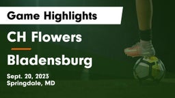 CH Flowers  vs Bladensburg Game Highlights - Sept. 20, 2023