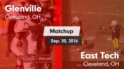 Matchup: Glenville vs. East Tech  2016