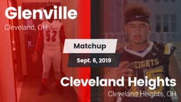 Matchup: Glenville vs. Cleveland Heights  2019