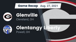 Recap: Glenville  vs. Olentangy Liberty  2021