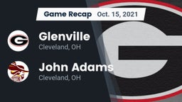 Recap: Glenville  vs. John Adams  2021