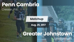 Matchup: Penn Cambria vs. Greater Johnstown  2017