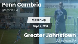 Matchup: Penn Cambria vs. Greater Johnstown  2018