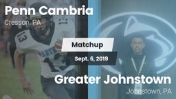 Matchup: Penn Cambria vs. Greater Johnstown  2019