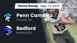 Recap: Penn Cambria  vs. Bedford  2019
