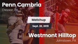 Matchup: Penn Cambria vs. Westmont Hilltop  2019