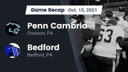 Recap: Penn Cambria  vs. Bedford  2021
