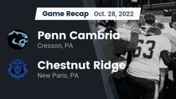 Recap: Penn Cambria  vs. Chestnut Ridge  2022