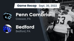 Recap: Penn Cambria  vs. Bedford  2022