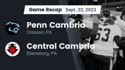 Recap: Penn Cambria  vs. Central Cambria  2023