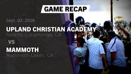 Recap: Upland Christian Academy  vs. Mammoth  2016