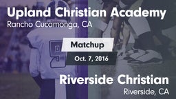 Matchup: Upland Christian Aca vs. Riverside Christian  2016