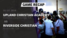 Recap: Upland Christian Academy  vs. Riverside Christian  2016